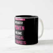 Only The Strongest Women Become Physical ツートーンマグカップ (正面右)