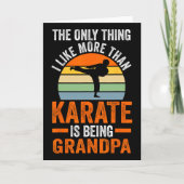 Only Thing Like Than Karate Is Being Grandpa Marti カード (正面)