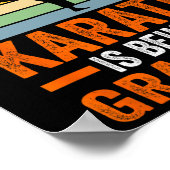 Only Thing Like Than Karate Is Being Grandpa Marti ポスター (角)