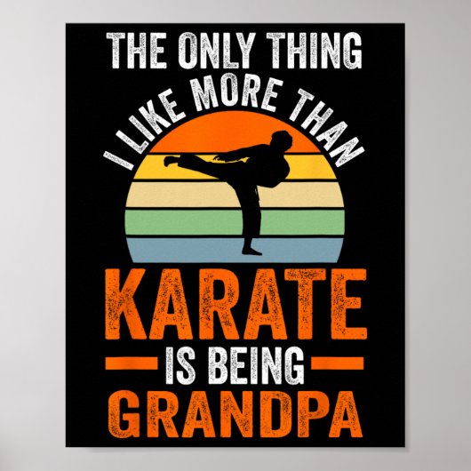 Only Thing Like Than Karate Is Being Grandpa Marti ポスター (正面)
