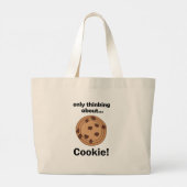 Only Thinking About Cookie Funny Food Quote ラージトートバッグ (裏面)