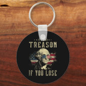Only Treason If You Lose George Washington 4th Of キーホルダー (正面)