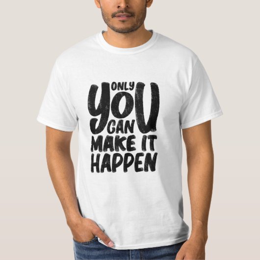 「only_u_can_make_it_hunce」引用文 tシャツ (正面)