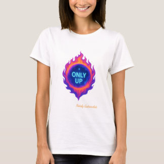 ONLY UP コズミックフレーム 励ましのデザイン Tシャツ