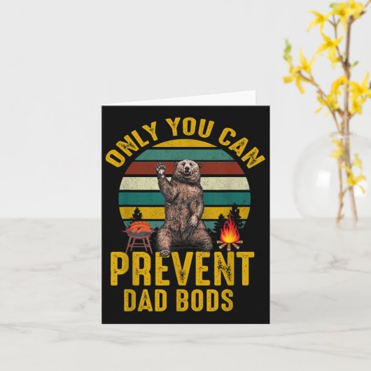 Only You Can Prevent Dad Bods Bear Camng Retro Fun カード (黄色い花)