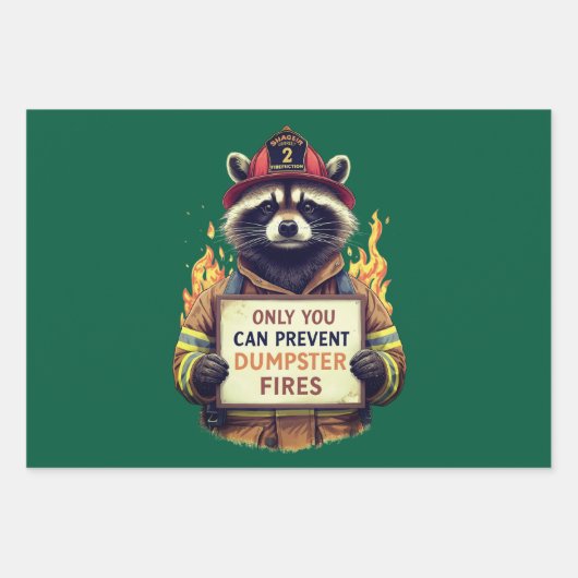 Only You Can Prevent Dumpster Fires ラッピングペーパーシート (正面)