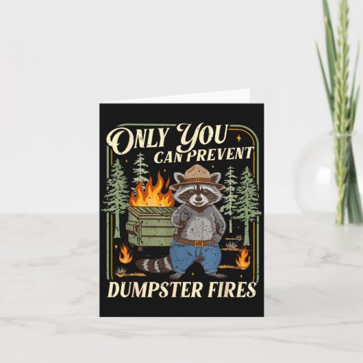 Only You Can Prevent Dumpster Fires Funny Racoon M カード (正面)