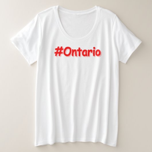 「#Ontario」かわいいデザイン。買今 プラスサイズTシャツ (デザイン正面)