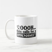 OOOH...これはスプレッドシート、会計士を呼びカッコいい出す コーヒーマグカップ (左)