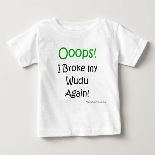 Oops私は私のwuduを再度壊しました! ベビーTシャツ (正面)