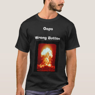 Oops間違ったボタン、 暗いTシャツ Tシャツ