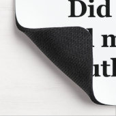 Oops! 私はちょうど私の目Outloudを転がりましたか。 マウスパッド (コーナー)