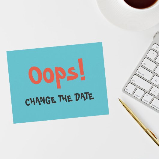 Oops Change the Date wedding save the date 案内ポストカード