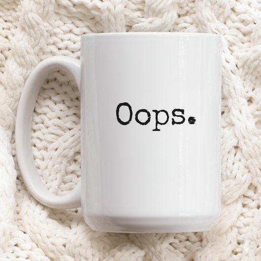 Oops Coffee Mug Funny Gift for Women or Friends コーヒーマグカップ