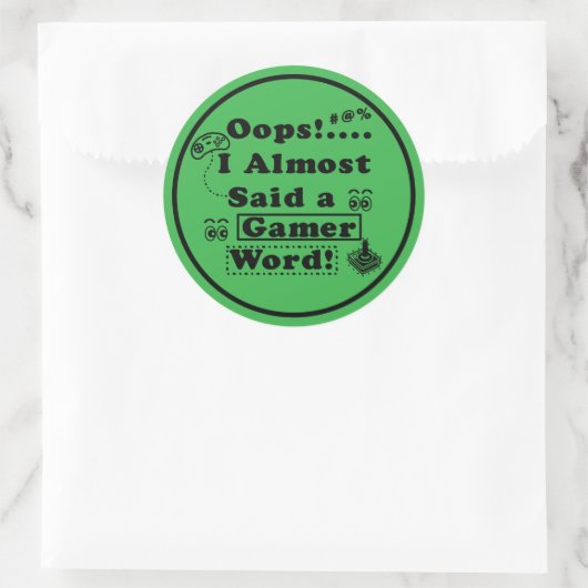 Oops i almost said a gamer word ラウンドシール (バッグ)