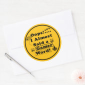 Oops i almost said a gamer word yellow ラウンドシール (封筒)