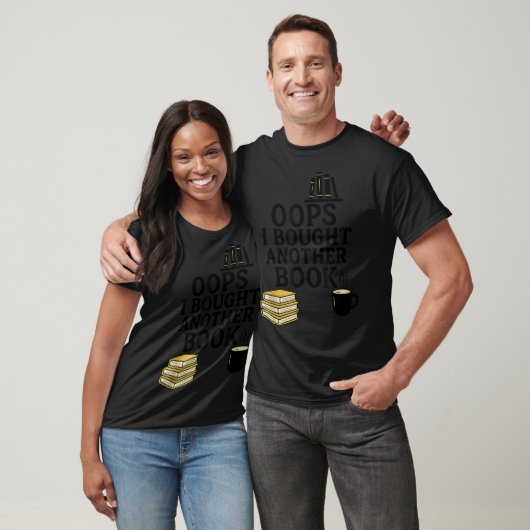 Oops I Bought Another Book, Funny Book Lover  Tシャツ (ユニセックス)