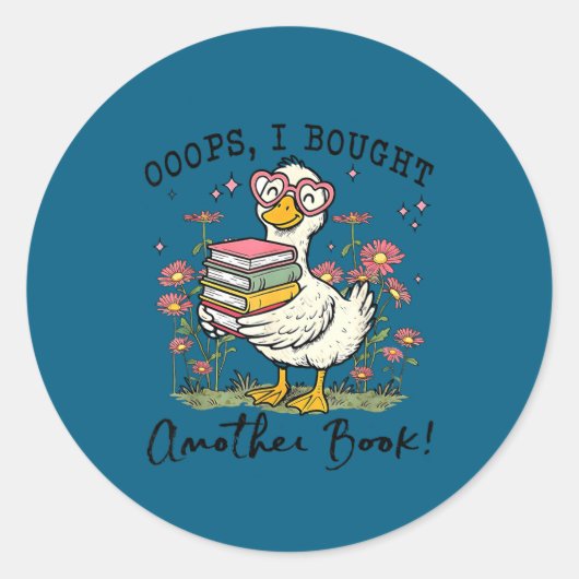 Oops I Got Another Book Goose, Funny Reading Humor ラウンドシール (正面)