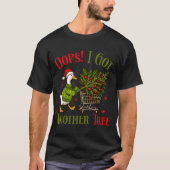 Oops I Got Another Tree Funny Christmas Goose Retr Tシャツ (正面)