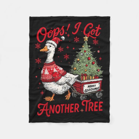 Oops I Got Another Tree Funny Christmas Silly Goos フリースブランケット (正面)