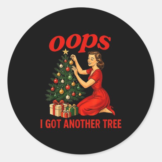 Oops I Got Another Tree Funny Retro Christmas  ラウンドシール (正面)