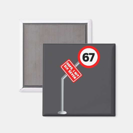 Oops I Hit Six Seven 6 7 Meme Funny Brainrot Inter マグネット (正面/裏面)