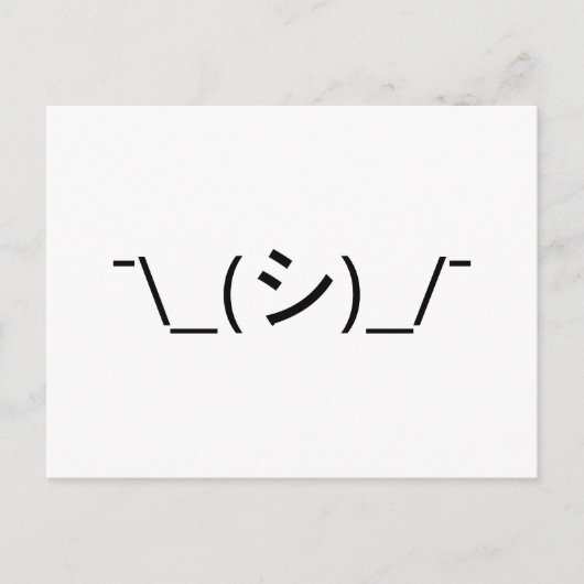 Oops Shrug Emoticon O\_(シ)_/ 日本のKaomoji ポストカード (正面)