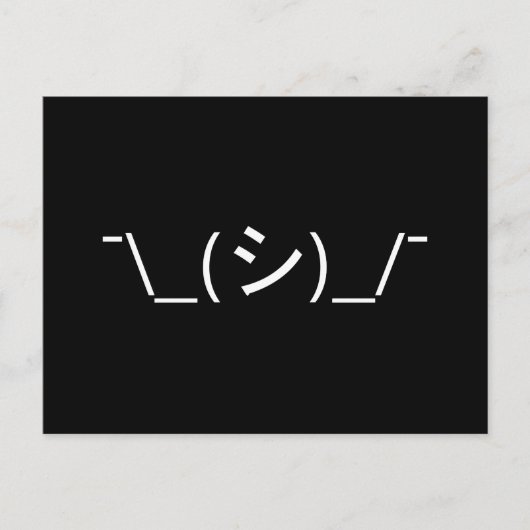 Oops Shrug Emoticon O\_(シ)_/ 日本のKaomoji ポストカード (正面)