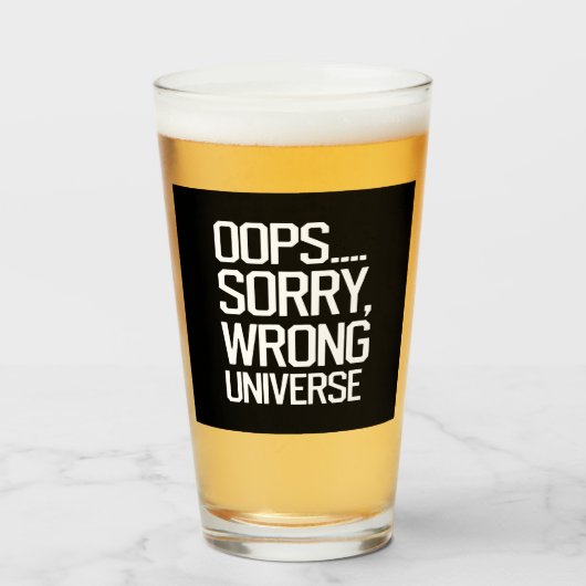 Oops, Sorry – 間違った宇宙 タンブラーグラス (ドリンク正面)