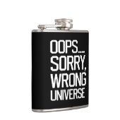 Oops, Sorry – 間違った宇宙 フラスク (右)