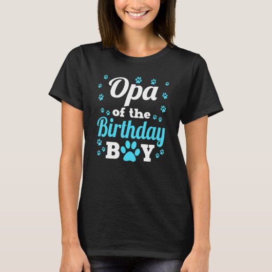 Opaの誕生日の男の子の犬の足Bdayパーティーセレブラ Tシャツ (正面)