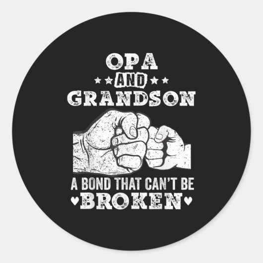Opa And Grandson A Bond That Cant Be Broken Grandp ラウンドシール (正面)