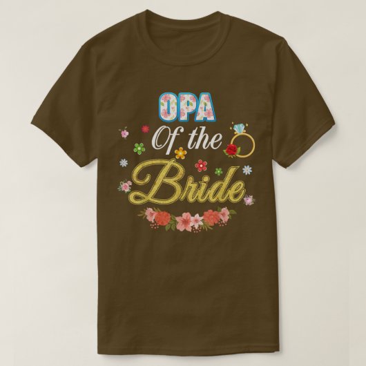 Opa Of The Bride Wedding Party Family Flower Ring  Tシャツ (デザイン正面)