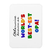 Opa Tシャツと最高のギフトとして知られている マグネット (縦)