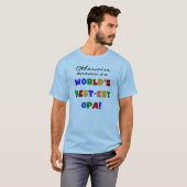 Opa Tシャツと最高のギフトとして知られている Tシャツ (正面フル)