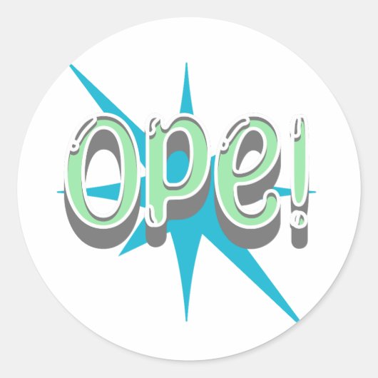 Ope、中西部おもしろいスラング |レトロ緑と青 ラウンドシール (正面)