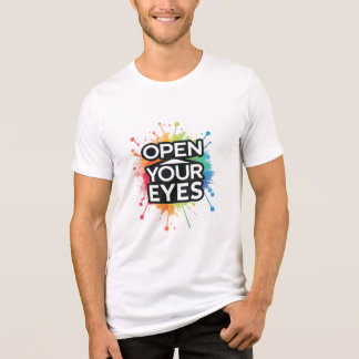 👁 OPEAN YOUR EYES – See Beyond the Ordinary トライブレンドＴシャツ
