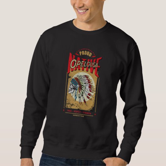 Opelousa Native American Indian Warrior Tribe Prou スウェットシャツ (正面)