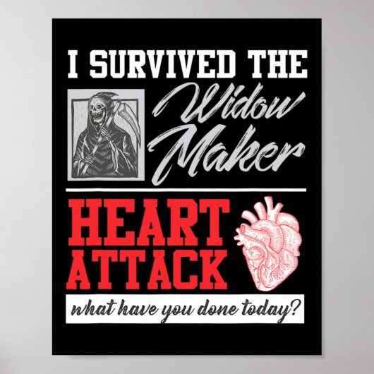 Open Heart Surgery Survivor Widow Maker Heart Atta ポスター (正面)