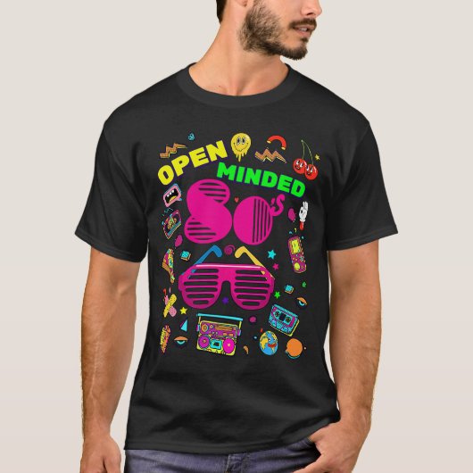 Open Minded 80's Generation Cool Retro Back To 80' Tシャツ (正面)