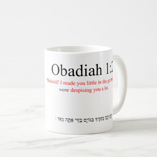 Open Source Translation Obadiah 1:2 Mag コーヒーマグカップ (正面右)