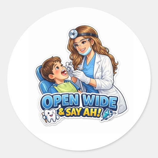 Open Wide Say Ah Dentist Sticker ラウンドシール (正面)