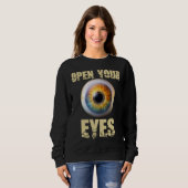 Open Your Eyes, Eyeball Design スウェットシャツ (正面フル)