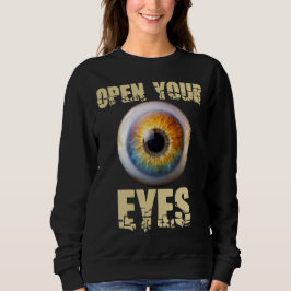 Open Your Eyes, Eyeball Design スウェットシャツ