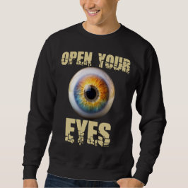 Open Your Eyes, Eyeball Design スウェットシャツ