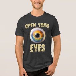 Open Your Eyes, Eyeball Design トライブレンドＴシャツ