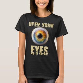 Open Your Eyes, Eyeball Design Tシャツ