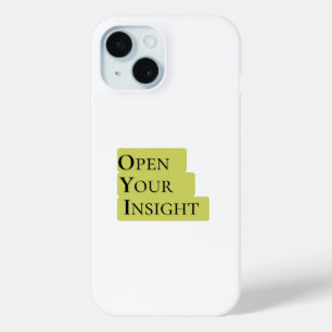 Open Your Insight   こころを広く Inspirational ミニマリスト携帯 iPhone 15ケース