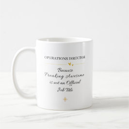 Operations Director Office Quote コーヒーマグカップ