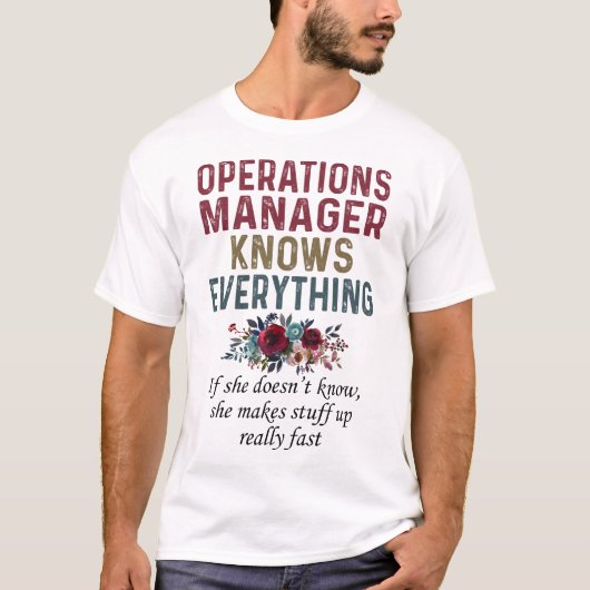 Operations Managerがすべてを把握 Tシャツ (正面)
